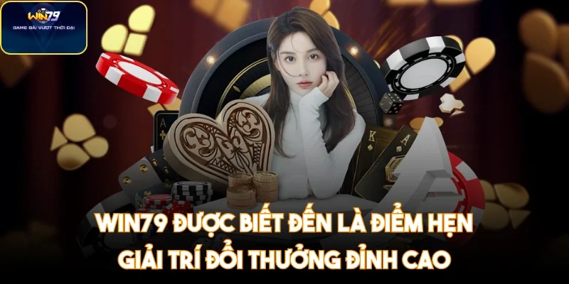 win79-giai-tri-doi-thuong-dinh-cao